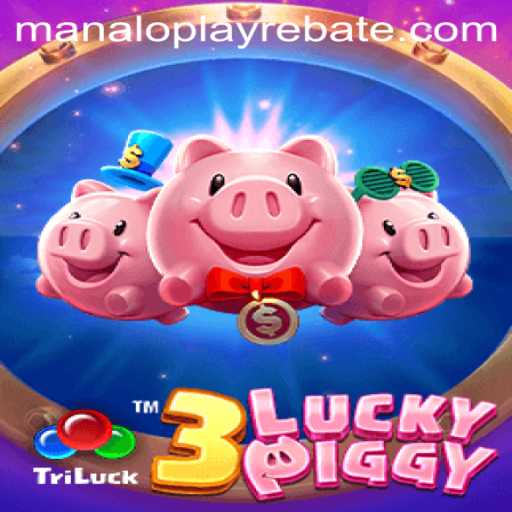 Experience the Thrill of 3LUCKYPIGGY: A New Gaming Adventure with manaloplay