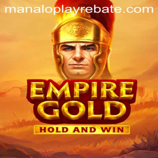 EmpireGold: Unveiling the Realm of Strategy and Adventure via Manaloplay