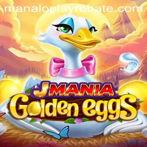 Exploring the World of JManiaGoldenEggs: An Engaging Gameplay Experience with Manaloplay