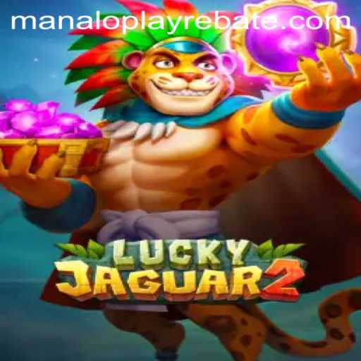 Discovering Luckyjaguar2: An Adventure with Manaloplay